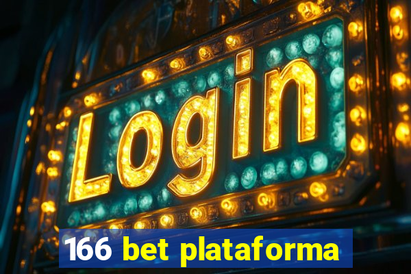 166 bet plataforma